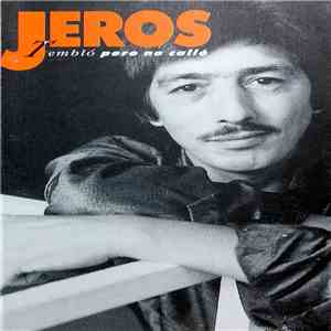 Jeros - Tembló Pero No Calló album flac