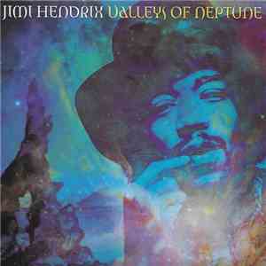 Jimi Hendrix - Valleys Of Neptune album flac