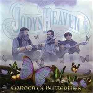 Jody's Heaven - Garden Of Butterflies album flac