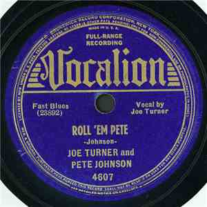 Joe Turner And Pete Johnson - Goin' Away Blues / Roll 'Em Pete album flac