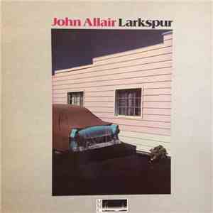 John Allair - Larkspur album flac