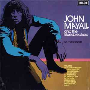 John Mayall And The Bluesbreakers - So Many Roads album flac