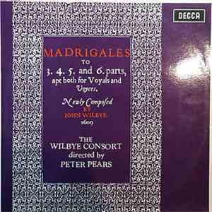 John Wilbye, The Wilbye Consort, Peter Pears - Madrigals album flac