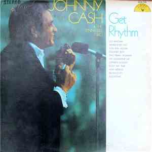 Johnny Cash & The Tennessee Two - Get Rhythm album flac