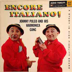 Johnny Puleo And His Harmonica Gang - Encore Italiano! Vol. 5 album flac