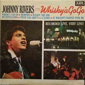 Johnny Rivers - Johnny Rivers At The Whisky À Go-Go album flac
