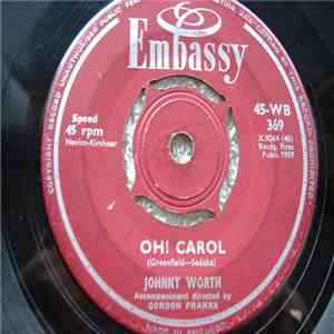 Johnny Worth - Oh! Carol album flac