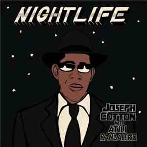 Joseph Cotton Meets Atili Bandalero - Nightlife album flac