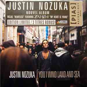 Justin Nozuka - You I Wind Land And Sea album flac