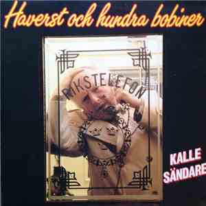 Kalle Sändare - Haverst Och Hundra Bobiner album flac
