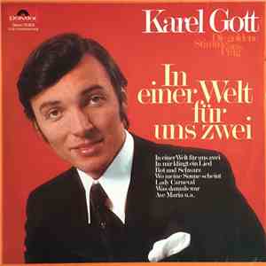 Karel Gott - In Einer Welt Für Uns Zwei album flac