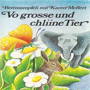 Karen Meffert - Vo Grosse Und Chliine Tier album flac