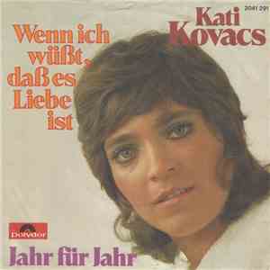 Kati Kovacs - Wenn Ich Wüsst, Dass Es Liebe Ist album flac