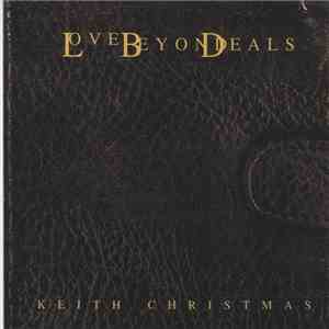 Keith Christmas - Love Beyond Deals album flac