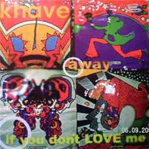 Knave - Away / If You Don't Love Me album flac