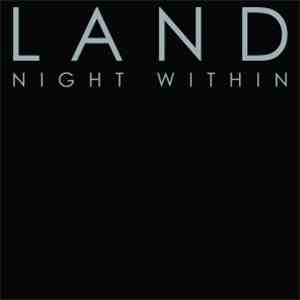 Land  - Night Within album flac