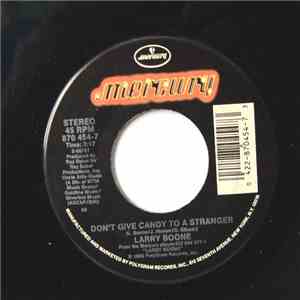 Larry Boone - Don't Give Candy To A Stranger album flac