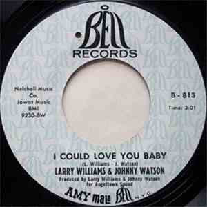 Larry Williams & Johnny Watson - Can't Find No Substitute For Love / I Could Love You Baby album flac