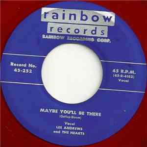 Lee Andrews And The Hearts - Maybe You'll Be There / Baby Come Back album flac