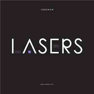 Lenzman - Lasers / Broken Dreams album flac