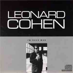 Leonard Cohen - I'm Your Man album flac