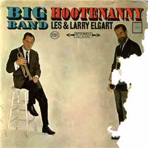 Les And Larry Elgart - Big Band Hootenanny album flac