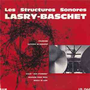 Les Structures Sonores Lasry-Baschet - Rapsodie De Budapest album flac