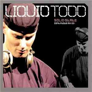 Liquid Todd - Solid State album flac