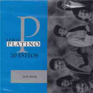 Los Mier - Serie Platino 20 Exitos album flac