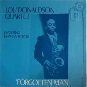 Lou Donaldson Quartet - Forgotten Man album flac