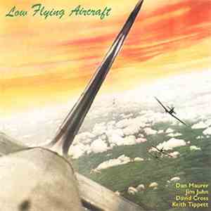 Low Flying Aircraft - Low Flying Aircraft album flac