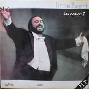 Luciano Pavarotti - In Concert album flac