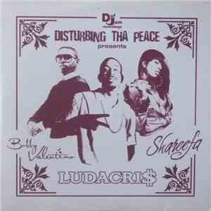 Ludacris / Bobby Valentino  / Shareefa - Disturbing Tha Peace Presents album flac