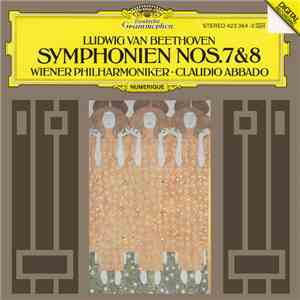 Ludwig van Beethoven : Wiener Philharmoniker, Claudio Abbado - Symphonien Nos. 7 & 8 album flac