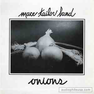 Mace Tailor Band - Onions album flac