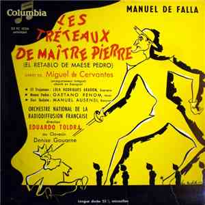 Manuel De Falla - Les Tréteaux De Maître Pierre (El Retablo De Maese Pedro) album flac