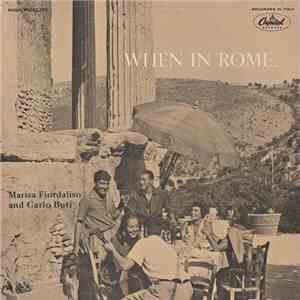 Marisa Fiordaliso And Carlo Buti - When In Rome... album flac