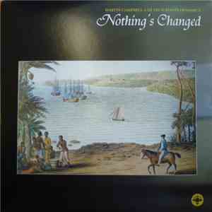 Martin Campbell & Hi Tech Roots Dynamics - Nothing's Changed / It's Strange album flac