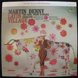 Martin Denny - Latin Village album flac