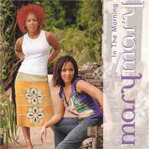 Mary Mary - In The Morning album flac