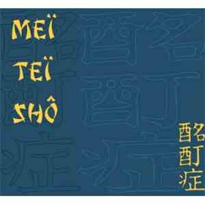 Meï Teï Sho - Meï Teï Sho album flac