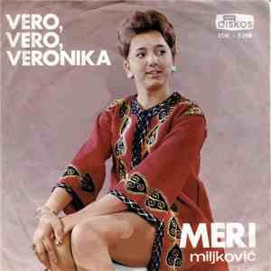 Meri Miljković - Vero, Vero, Veronika album flac