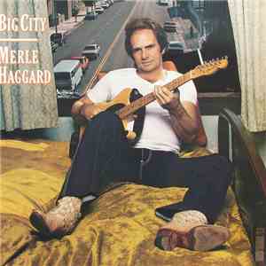 Merle Haggard - Big City album flac