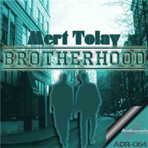 Mert Tolay - Brotherhood album flac