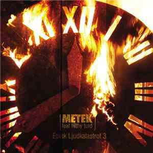 Metek  - Episk Ljudkatastrof III album flac