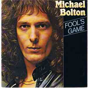 Michael Bolton - Fool's Game album flac