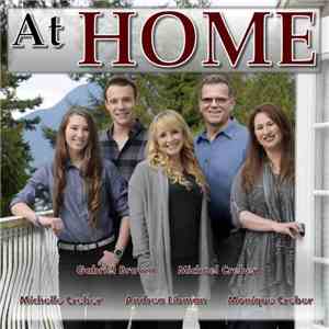 Michelle Creber, Black Gryph0n, Monique Creber, Michael Creber, Andrea Libman - At Home album flac