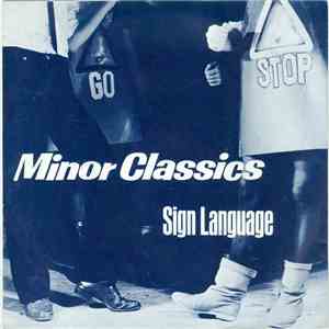 Minor Classics - Sign Language album flac