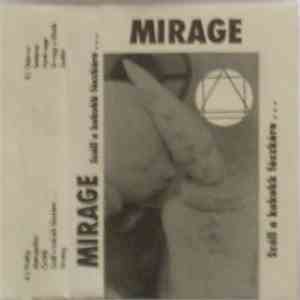 Mirage  - Száll A Kakukk Fészkére... album flac