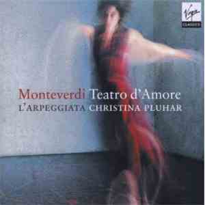 Monteverdi / L'Arpeggiata • Christina Pluhar - Teatro D'Amore album flac